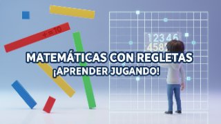 Introducción a las Regletas Cuisenaire en Educación Infantil: Preparando el Terreno para el Método Singapur y el Modelo de Barras en Primaria
